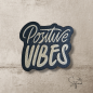 Preview: Label  " Positive Vibes - OUTLINE " -  ca. 5 cm  hoch - Kunstleder ++ Farbauswahl ++